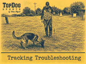 Scent Pad & Starts Tracking - Tracking Troubleshooting